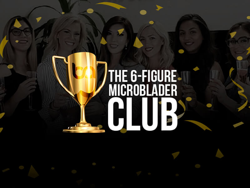 Introducing our official 6 Figure Microblader Club